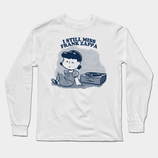 i still miss frank zappa t shirt